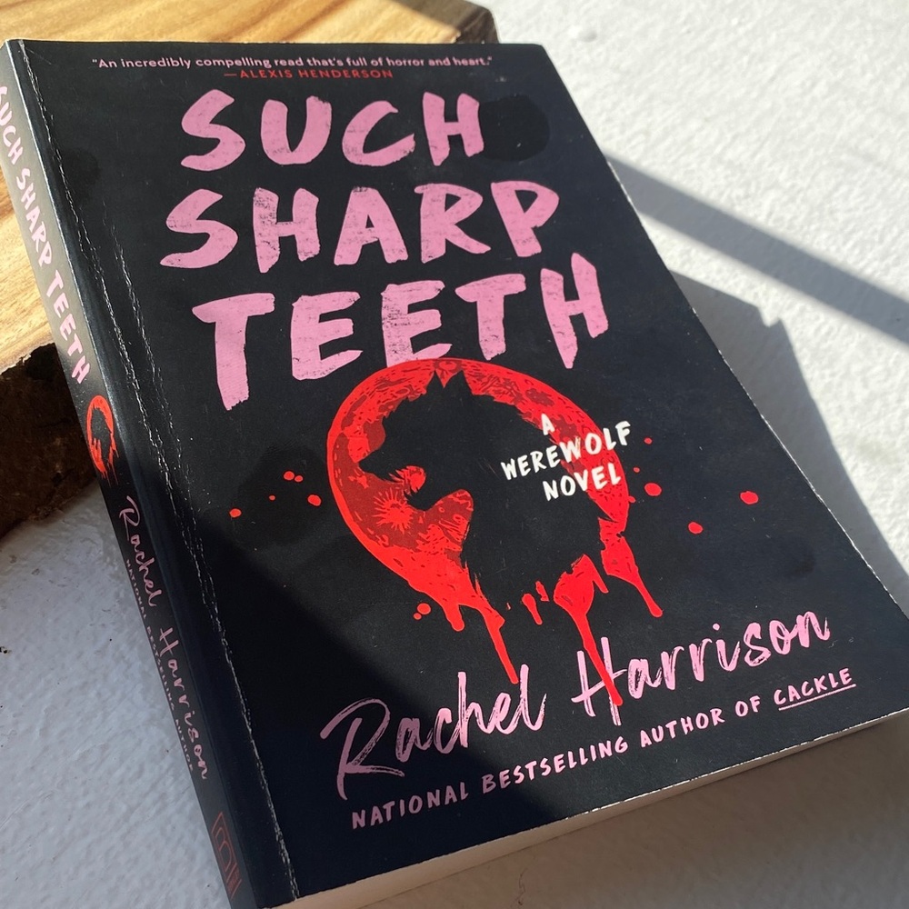 Such Sharp Teeth Book by Rachel Harrison